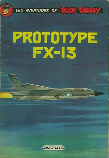 Buck Danny - Tome 24 - Prototype FX-13