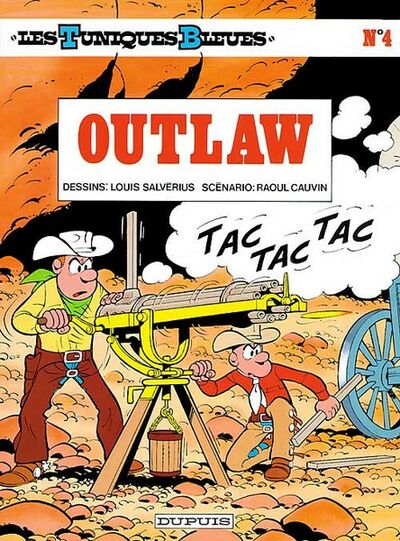 Les Tuniques bleues - Tome 4 - Outlaw