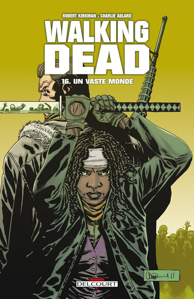 Walking Dead - 2012 - Un vaste monde