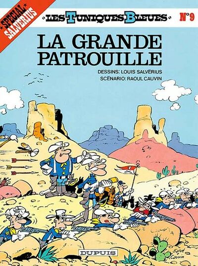 Les Tuniques bleues - Tome 9 - La grande patrouille