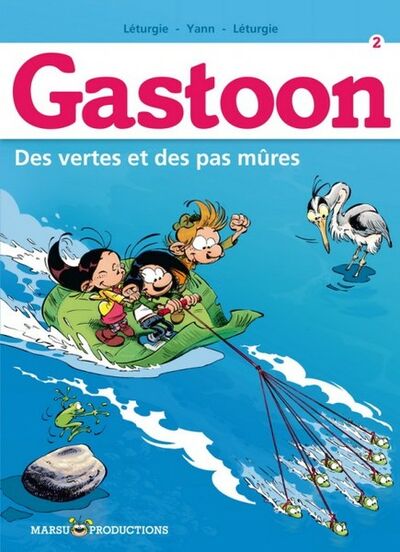  Yann dans Gastoon - Tome 2 - Des vertes et des pas mûres