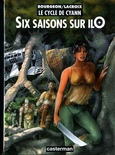Le Cycle de Cyann - Tome 2 - Six saisons sur IlO
