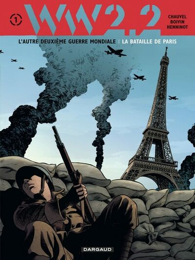 WW2.2. - Tome 1 - La bataille de Paris