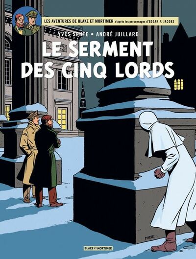 Blake et Mortimer - Tome 21 - Le serment des cinq Lords