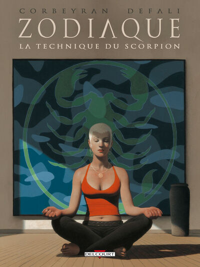  Machination dans Zodiaque - Tome 8 - La technique du Scorpion