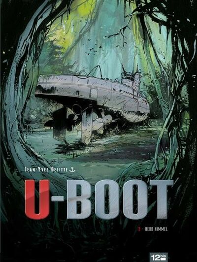 U-boot - Tome 2 - Herr Himmel