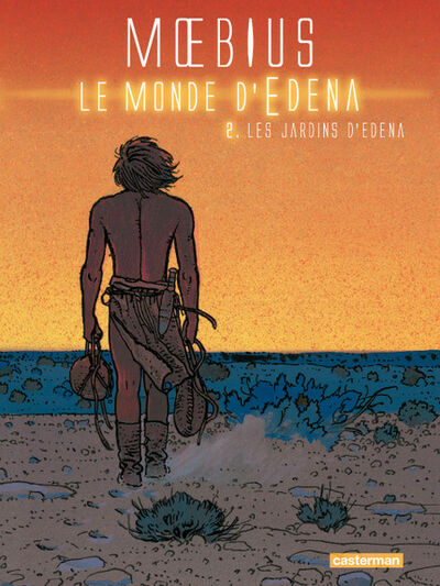 Le Monde d'Edena - Tome 2 - Les jardins d'Edena