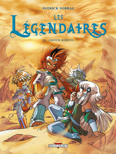 Les Légendaires - Tome 15 - Amour mortel