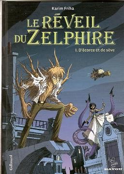  Bayou dans Le Réveil du Zelphire - Tome 1 - D'écorce et de sève