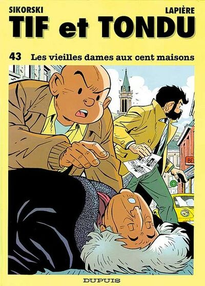 Tif et Tondu - Tome 43 - Les Vieilles dames aux cent maisons