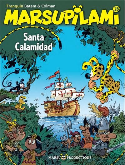  Marsu Productions dans Marsupilami - Tome 26 - Santa Calamidad