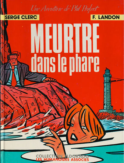 Phil Perfect - Tome 7 - Meurtre dans le phare