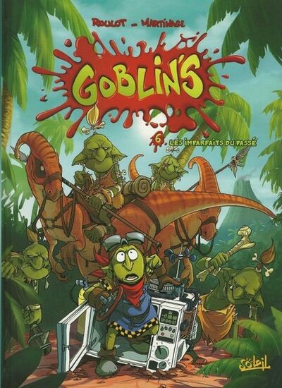 Les Goblin's - Tome 6 - Les imparfaits du passé
