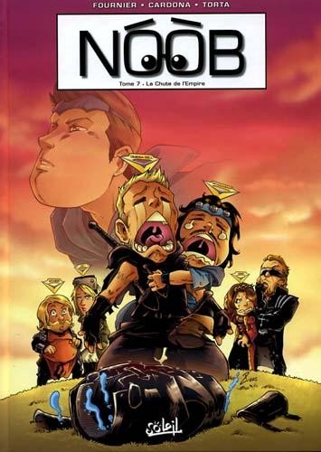 Noob - Tome 7 - La Chute de l'Empire