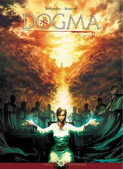Dogma - Tome 2 - Le Vrai Sang