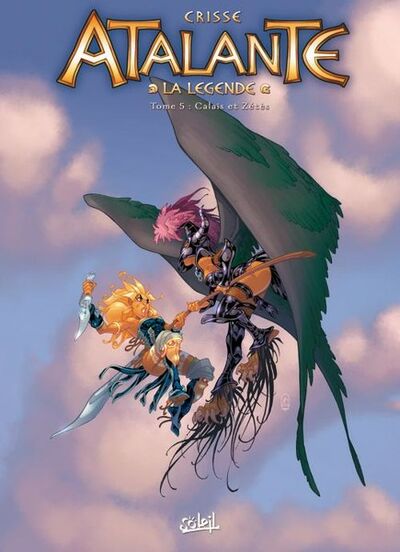 Atalante : La légende - Tome 5 - Calaïs et Zétès
