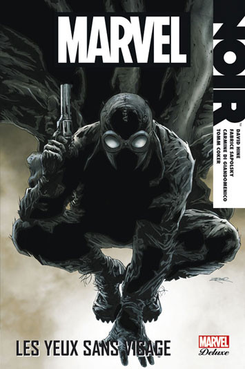  Marvel Deluxe dans Marvel Noir - 2009-2010 - Les yeux sans visage