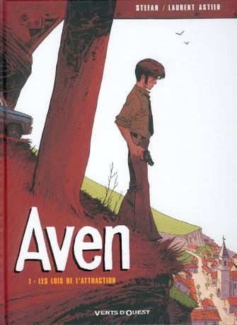 Aven - Tome 1 - Les lois de l'attraction