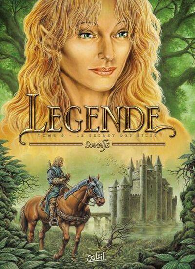 Légende - Tome 6 - Le Secret des Éïles