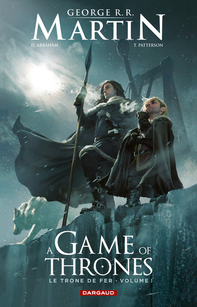 A game of thrones - Tome 1 - Le Trône de fer