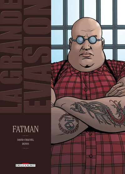  Hubert dans La Grande évasion - Tome 4 - Fatman