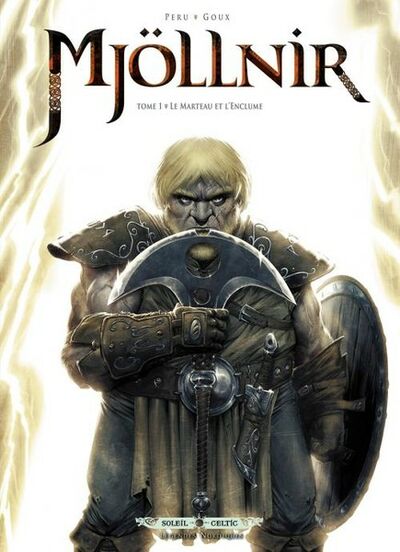  Soleil Celtic dans Mjöllnir - Tome 1 - Le marteau et l'enclume