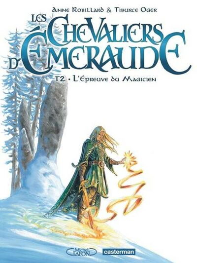 Les Chevaliers d'émeraude - Tome 2 - L'Epreuve du magicien