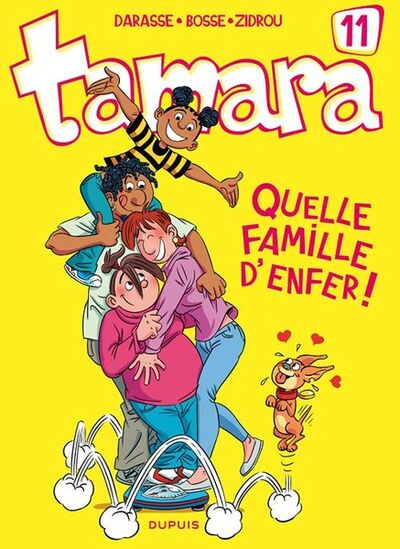 Tamara - Tome 11 - Quelle famille d'enfer !