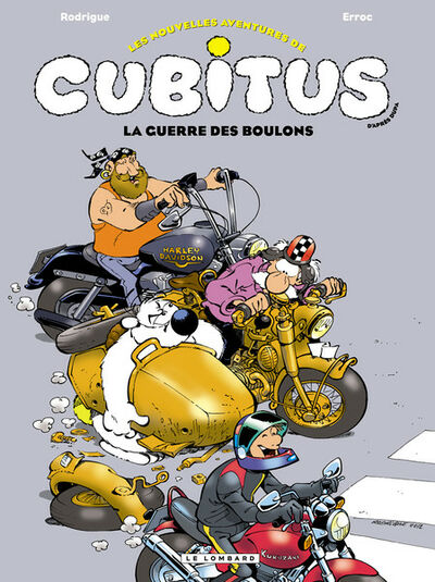 Les nouvelles aventures de Cubitus - Tome 8 - La guerre des boulons