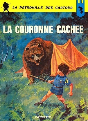 La Patrouille des castors - Tome 13 - La couronne cachée