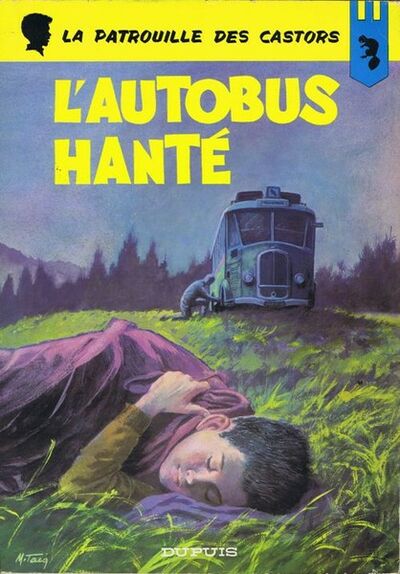 La Patrouille des castors - Tome 15 - L'autobus Hanté
