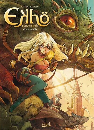 Ekhö monde miroir - Tome 1 - New York