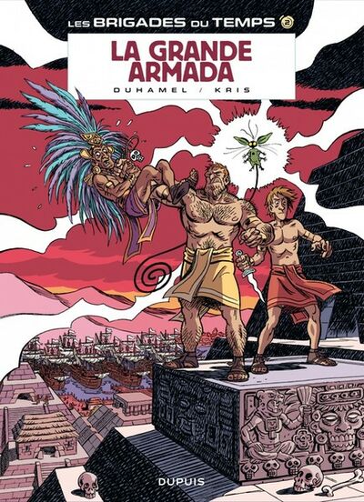 Les Brigades du temps - Tome 2 - La grande armada