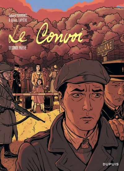 Le Convoi - Tome 2