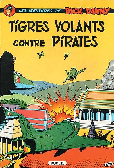 Buck Danny - Tome 28 - Tigres volants contre pirates