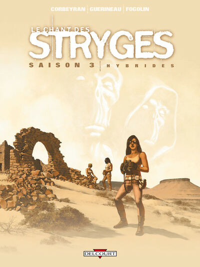  Machination dans Le Chant des Stryges - saison 3, Tome 15 - Hybrides
