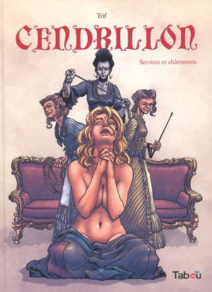 Cendrillon - Tome 1 - Services et châtiments
