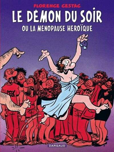 Le Démon du soir ou la ménopause héroïque