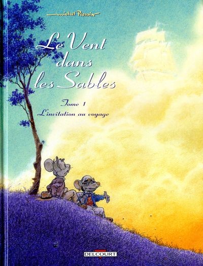 Le Vent dans les sables - Tome 1 - L'Invitation au voyage