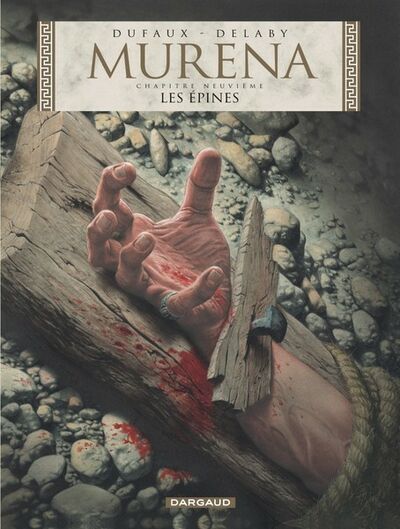 Jean Dufaux dans Murena - Chapitre 9ème -  Les épines