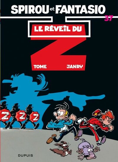 Spirou et Fantasio - Tome 37 - Le Réveil du Z