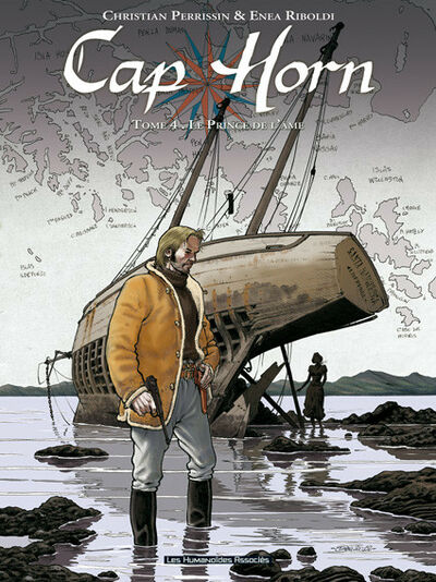 Cap Horn - Tome 4 - Le Prince de l'âme
