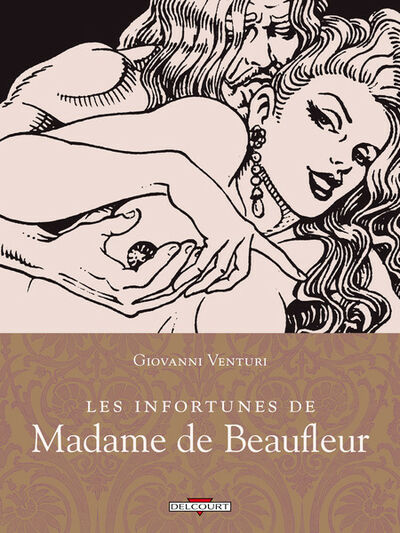  Erotix dans Les infortunes de Madame de Beaufleur