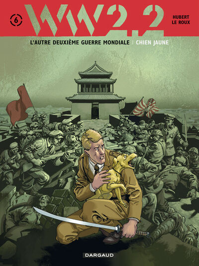  Hubert dans WW2.2. - Tome 6 - Chien Jaune