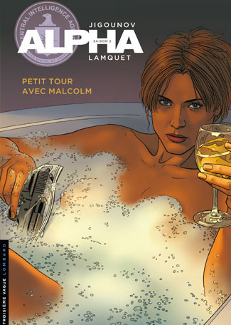  Troisième Vague dans Alpha - Tome 12 - Petit tour avec Malcolm 