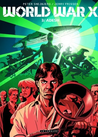World War X - Tome 3 - Adesh