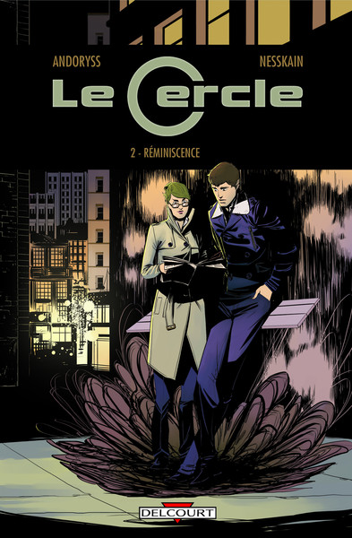 Le Cercle - Tome 2 - Réminiscence