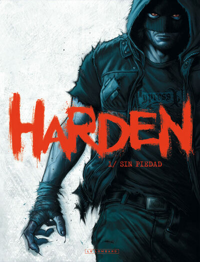 Harden - Tome 1 - Sin Piedad