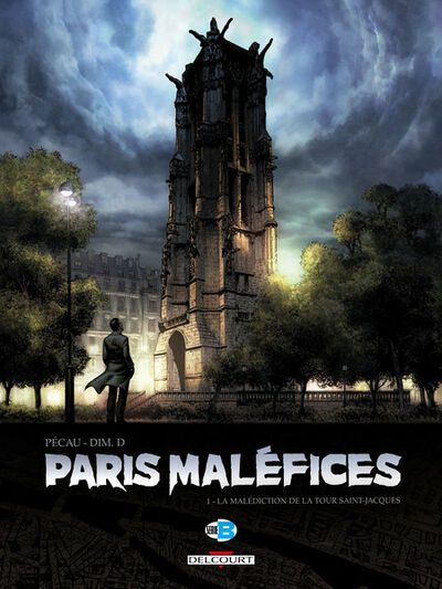  Machination dans Paris maléfices - Tome 1 - La Malédiction de la tour Saint Jacques