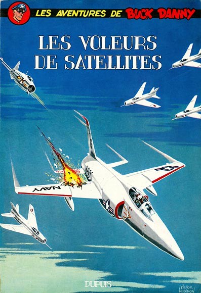 Buck Danny - Tome 30 - Les Voleurs de satellites